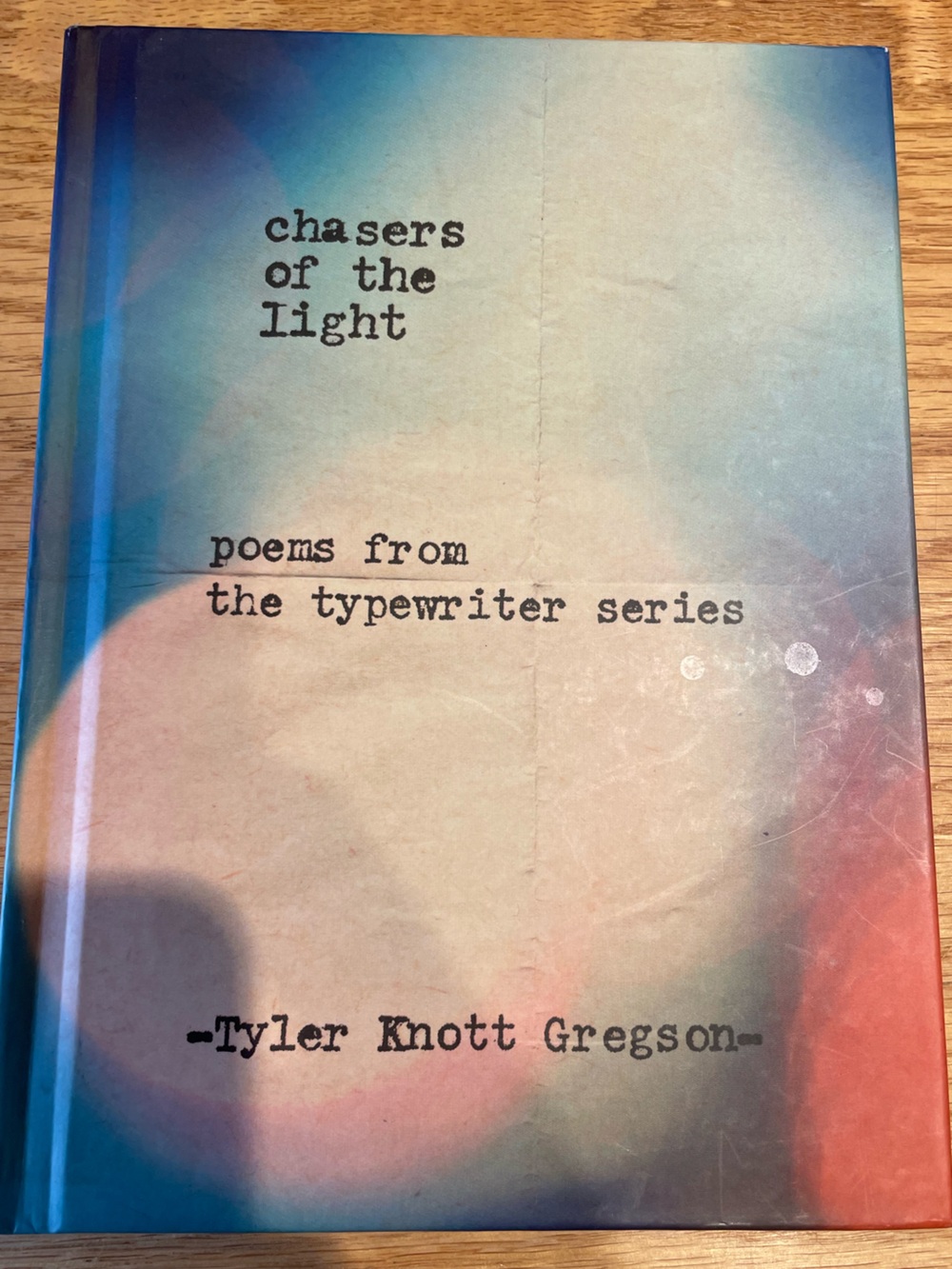 poetry: chasers of the light